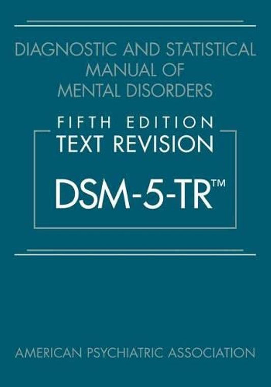 Diagnostic and Statistical Manual of Mental Disorders, Text Revision Dsm-5-tr 5th Edition - US Books Kart
