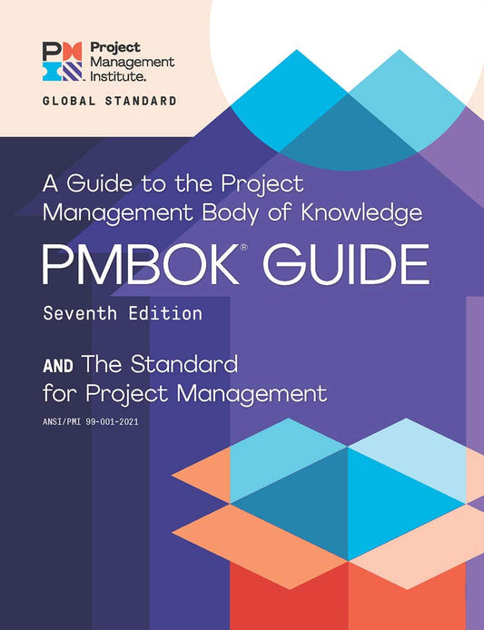 A Guide to the Project Management Body of Knowledge (PMBOK® Guide) – Seventh Edition and The Standard for Project Management - US Books Kart