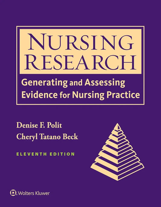 Nursing Research Generating and Assessing Evidence For Nursing Practice (Denise F. Polit / Cheryl Tatano Beck) Eleventh Edition (Hardcover) - US Books Kart