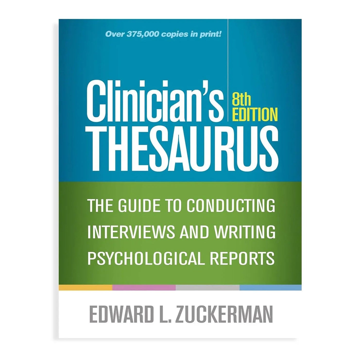 Clinician’s Thesaurus: The Guide to Conducting Interviews and Writing Psychological Reports, 8th Edition - US Books Kart