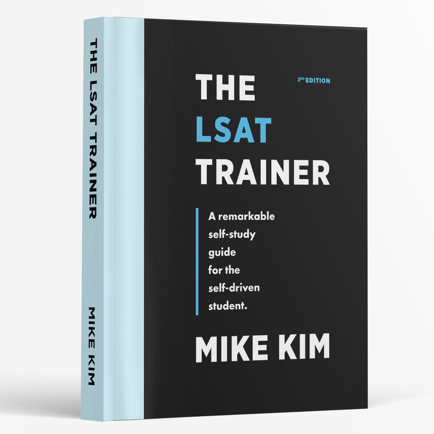 The LSAT Trainer: A Remarkable Self-Study Guide For The Self-Driven Student [Paperback] Kim, Mike - US Books Kart