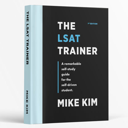 The LSAT Trainer: A Remarkable Self-Study Guide For The Self-Driven Student [Paperback] Kim, Mike - US Books Kart